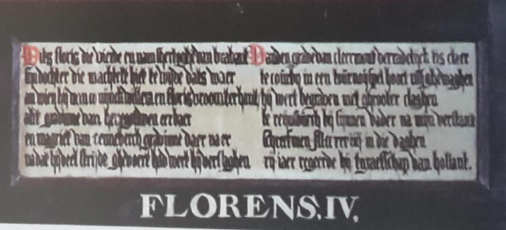 Florens IV 216 Dits Floris die vierde en nam shertoghen van Brabant Sijn dochter, die Machtelt hiet, te wijve, dats waer, An wien hij wan conijnck Willem en Floris vroom ter hant, Alit, gravinne van
