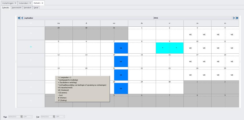 kalender (zie tabblad Periodisch) opgenomen.(zie Fig. 1.5 op p.