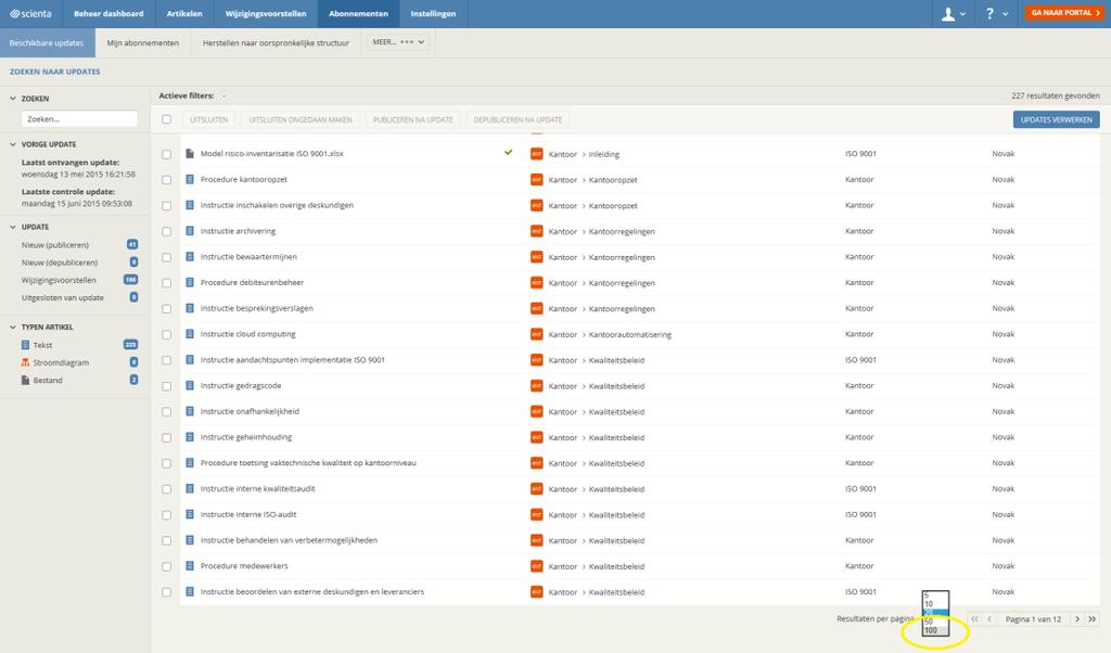 Stap 2: Update ophalen In de beheeromgeving kunt u door middel van de knop zoek naar abonnement-updates de update ophalen zoals op onderstaande schermafbeelding is weergegeven.