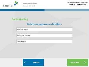 BANKREKENING GEGEVENS LATER IN. Volg de procedure op pagina 55 tot 58. 9.