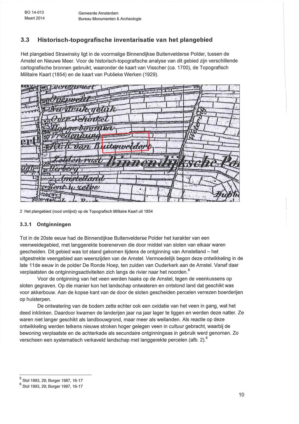 BO 14-013 Maart 2014 Gemeente Amsterdam Bureau Monumenten & Arctieologie 3.