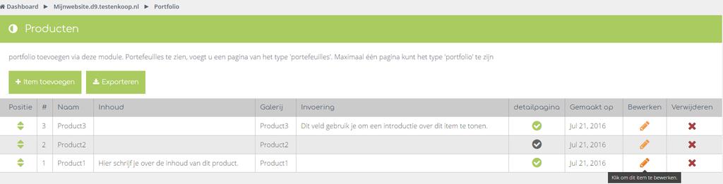 Inhoud wijzigen reeds toegevoegde items In het CMS gaan we nu de inhoud van deze module wijzigen.