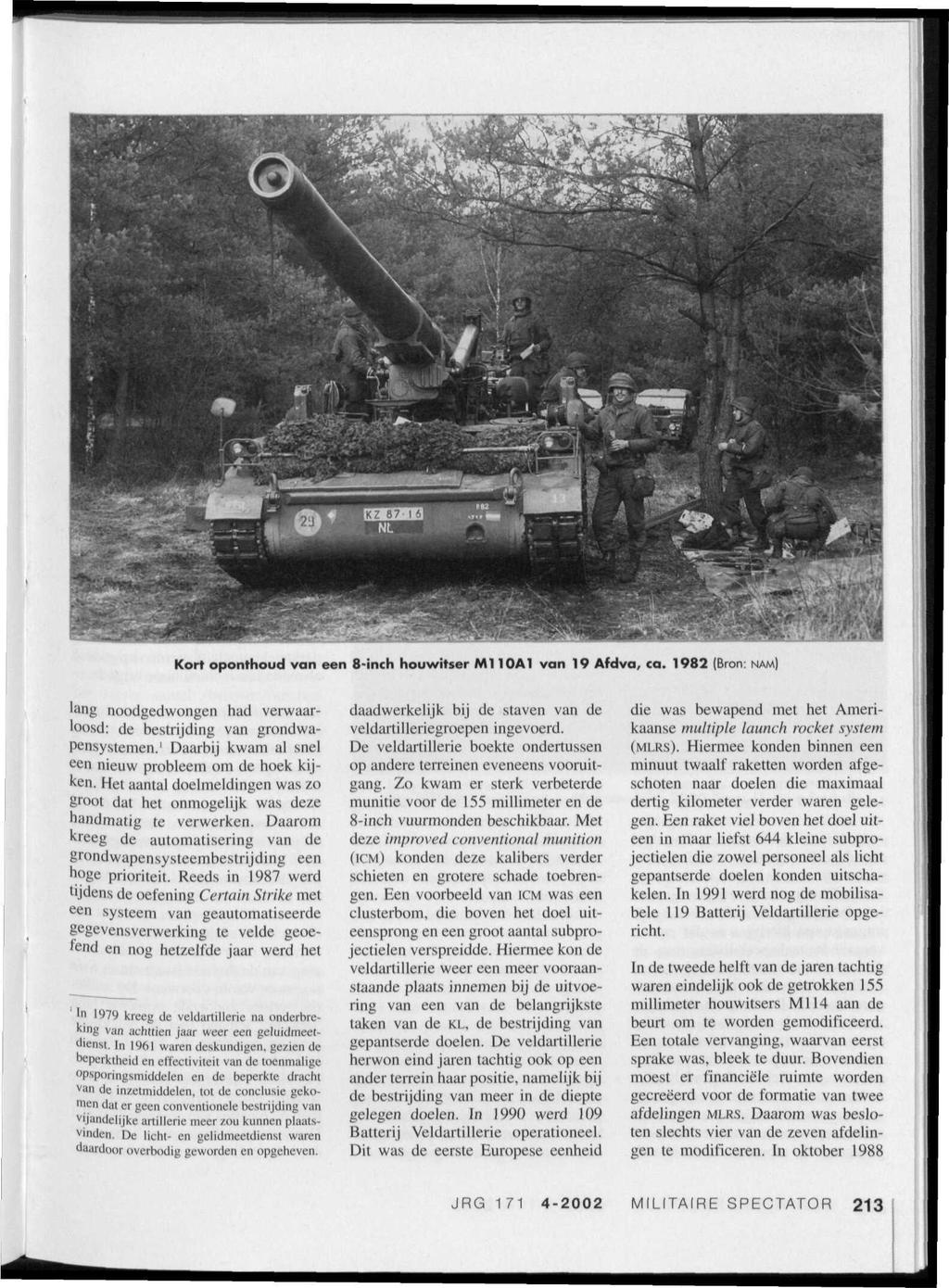 Kort oponthoud van een 8-inch houwitser Ml 10A1 van 19 Afdva, ca. 1982 (Bron: lang noodgedwongen had verwaarloosd: de bestrijding van grondwapensystemen.