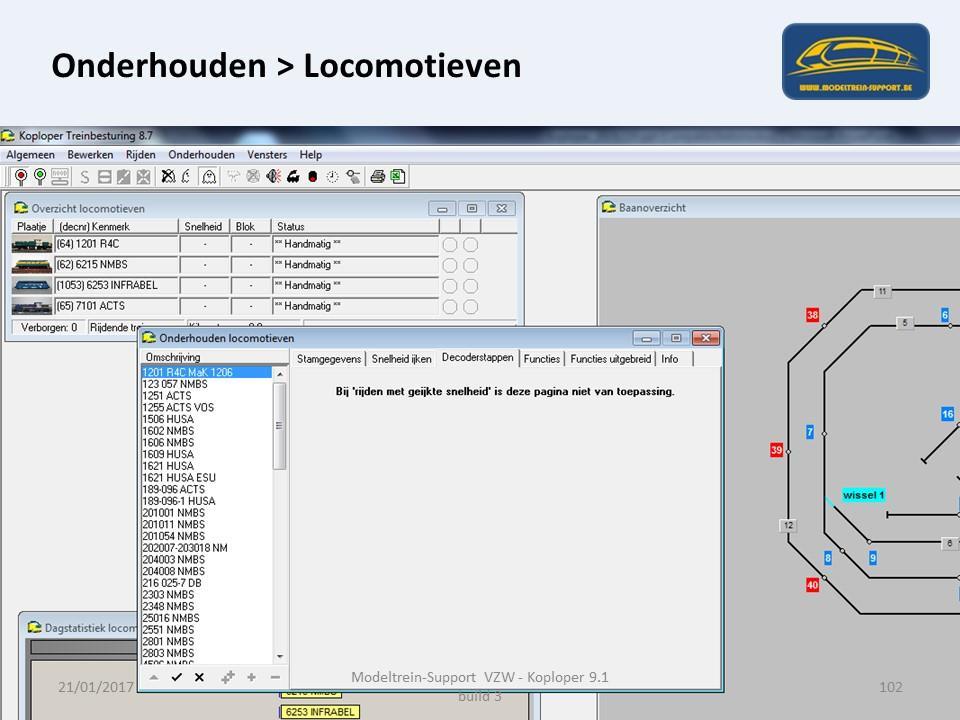 In Koploper zit een procedure ijken locomotieven Deze gegevens worden niet handmatig ingevuld, maar via de procedure ijken (zie handleiding of