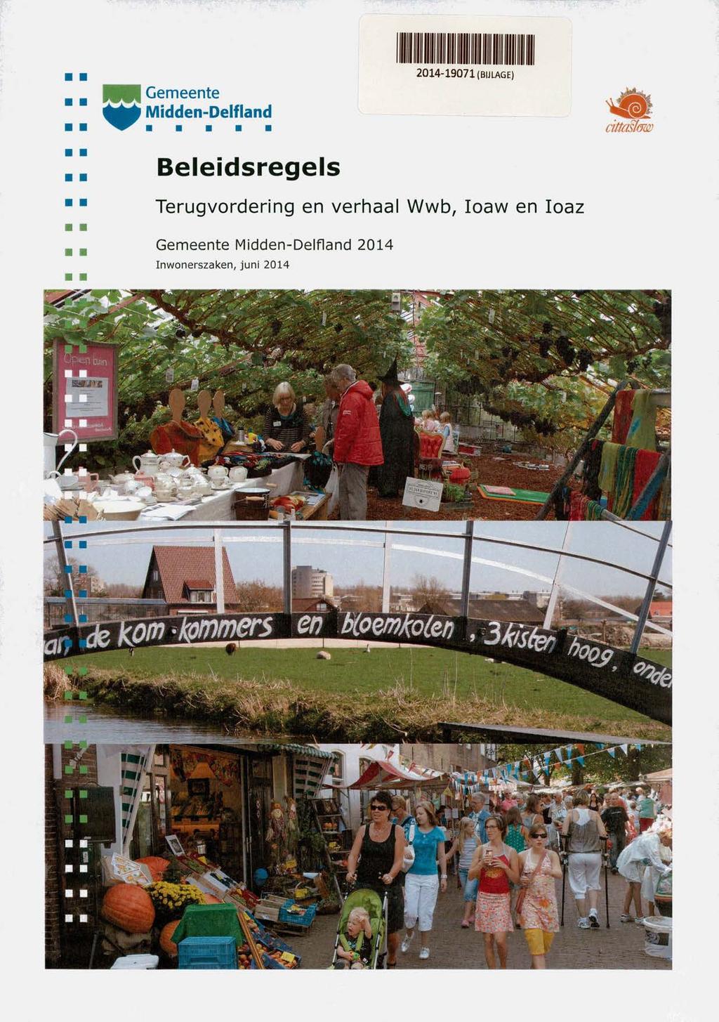 Gemeente Midden-Delfland 2014-19071 (BIJLAGE) 6 dttaslüiw Beleidsregels