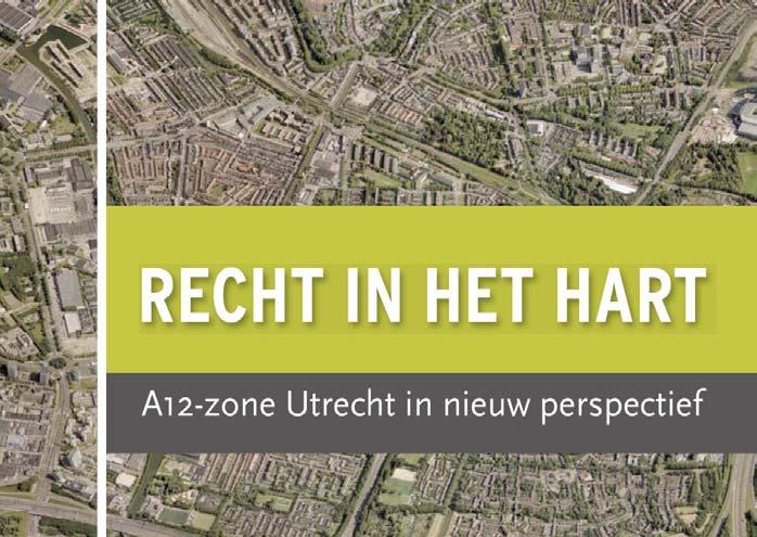 A12-Zone Utrecht Kenmerken 1.