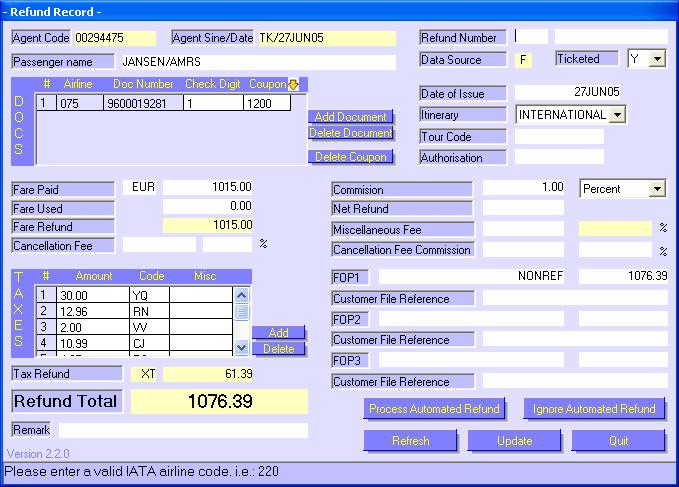 5 Panel Mode Via het refund script is het mogelijk om refund aan te vragen voor volledige of gedeeltelijke restituties voor papieren en E-tickets.