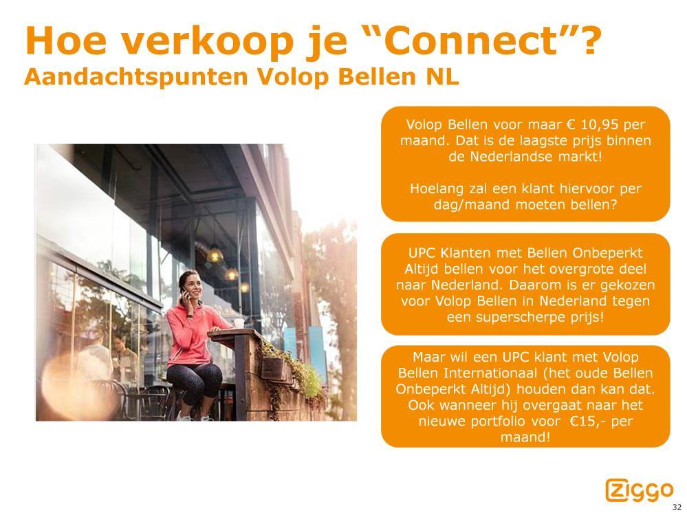 Volop Bellen binnen Nederland bij Ziggo voor maar 10,95 extra per maand! Wat betekent dat voor de klant? Prijs voor Volop Bellen van 10,95 per maand is de laagste op de hele Nederlandse markt!