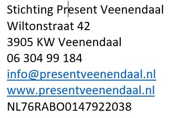 Stichting Present Amersfoort Euterpeplein 1 Postbus 2688 3800 GE Amersfoort 033-4658324