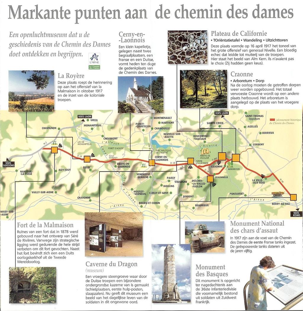 SSEW Studiereis 2010 1-6 1.3. Reisinformatie Het departement van de Aisne propageert, net als andere voormalige frontgebieden aan het Westelijk Front, het oorlogstoerisme.