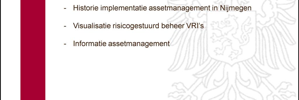 Inhoud - Wat en waarom assetmanagement?