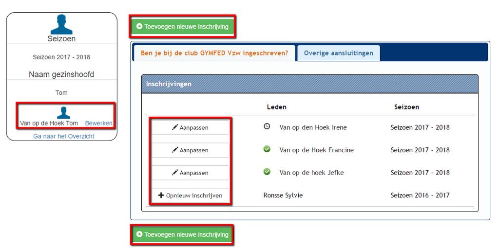 7 Stap 3b: Inschrijvingspagina - Extra inschrijving of voltooien 7.1 Nog een lid inschrijving De gegevens voor het huidig lid worden nog niet direct verstuurd.