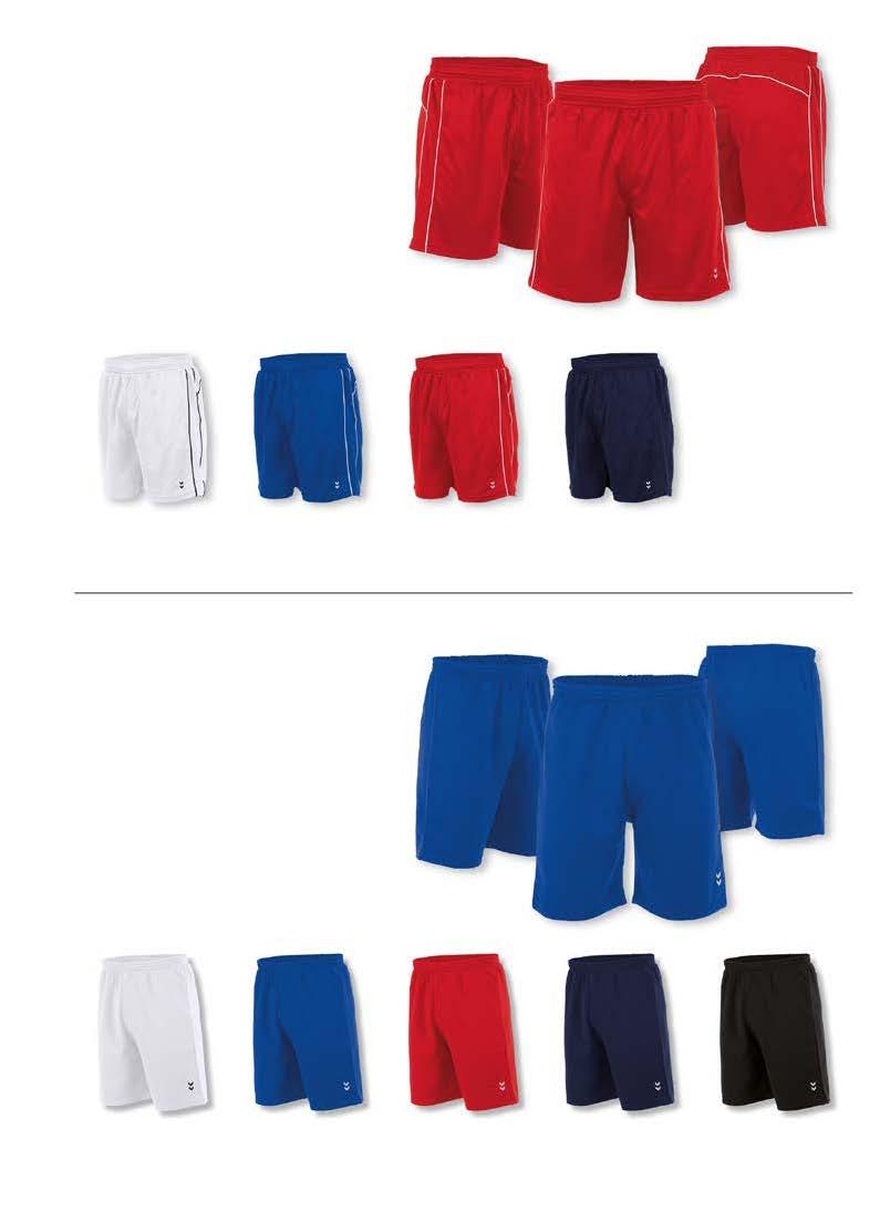 PERFORMANCE SHORT MET BINNENBROEK JUNIOR : 116/128-140/152-164/S SENIOR : M - L - XL - XXL 1 JR + SR 13,50 POLY TEC POLYESTER INNER QUICK DRY REGULAR 8 100% polyester short voorzien van mesh-inzet