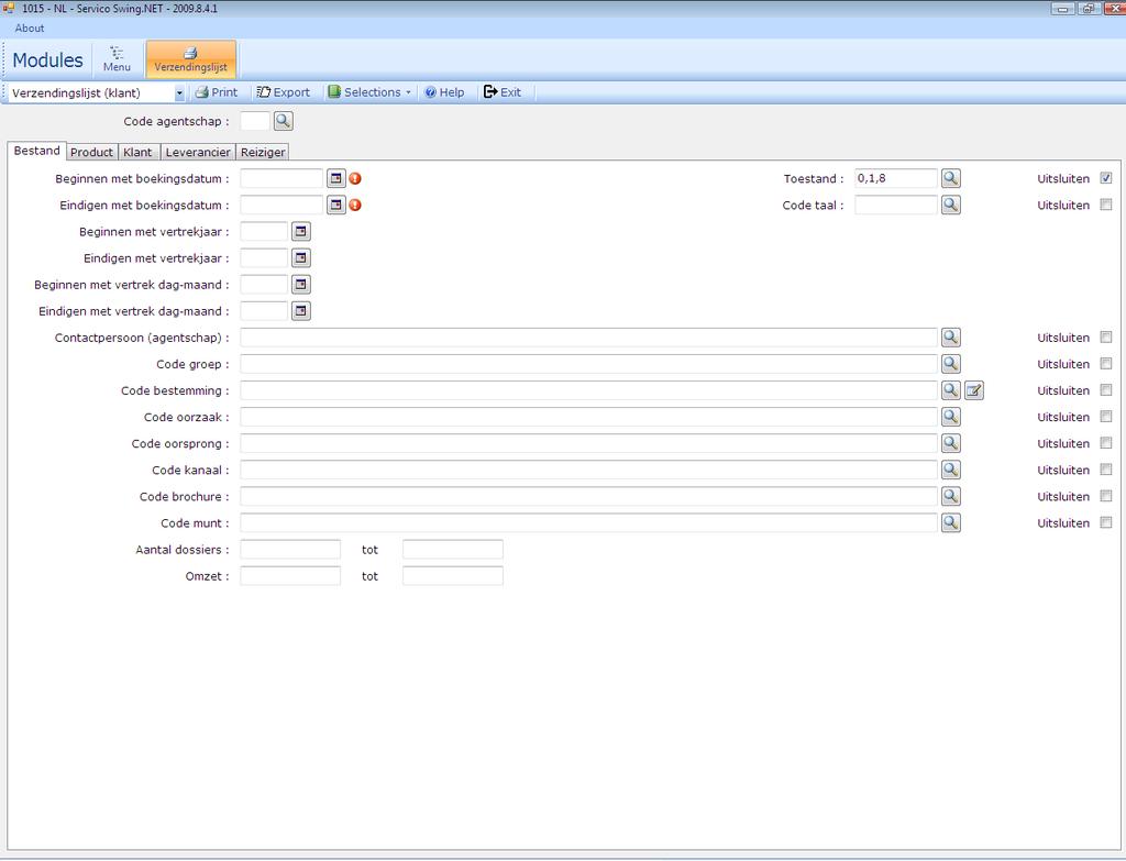 SwingTravel-Verkoop Verzendingslijst Rapporten De module "Verzendingslijst" heeft 2 mogelijkheden.