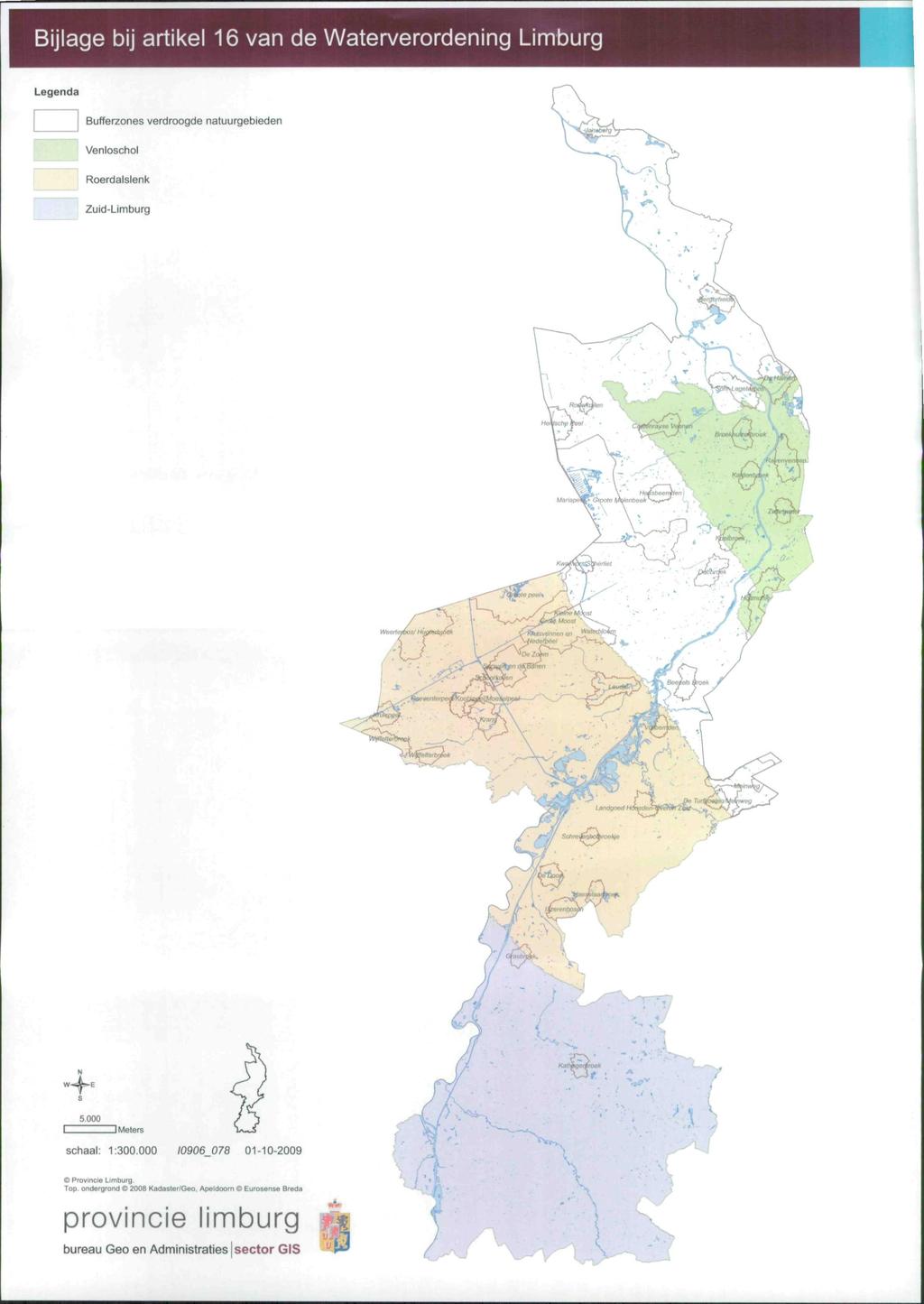 Bijlage bij artikel 16 van de Waterverordening Limburg Bufferzones verdroogde natuurgebieden Venloschol Roerdalslenk