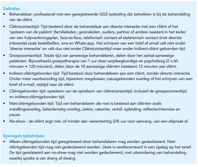 Bijlage 2: Regels tijdschrijven J-GGZ. Bron: bekostiging Jeugd-GGZ inspanningsgericht, VNG (februari 2017). Bijlage 3: stappen protocol Beëindiging DBC-systematiek.