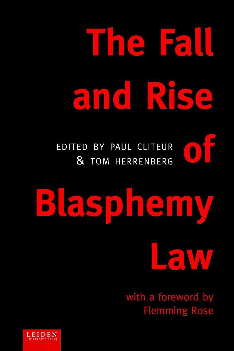 The Fall and Rise of Blasphemy Law De terugkeer van