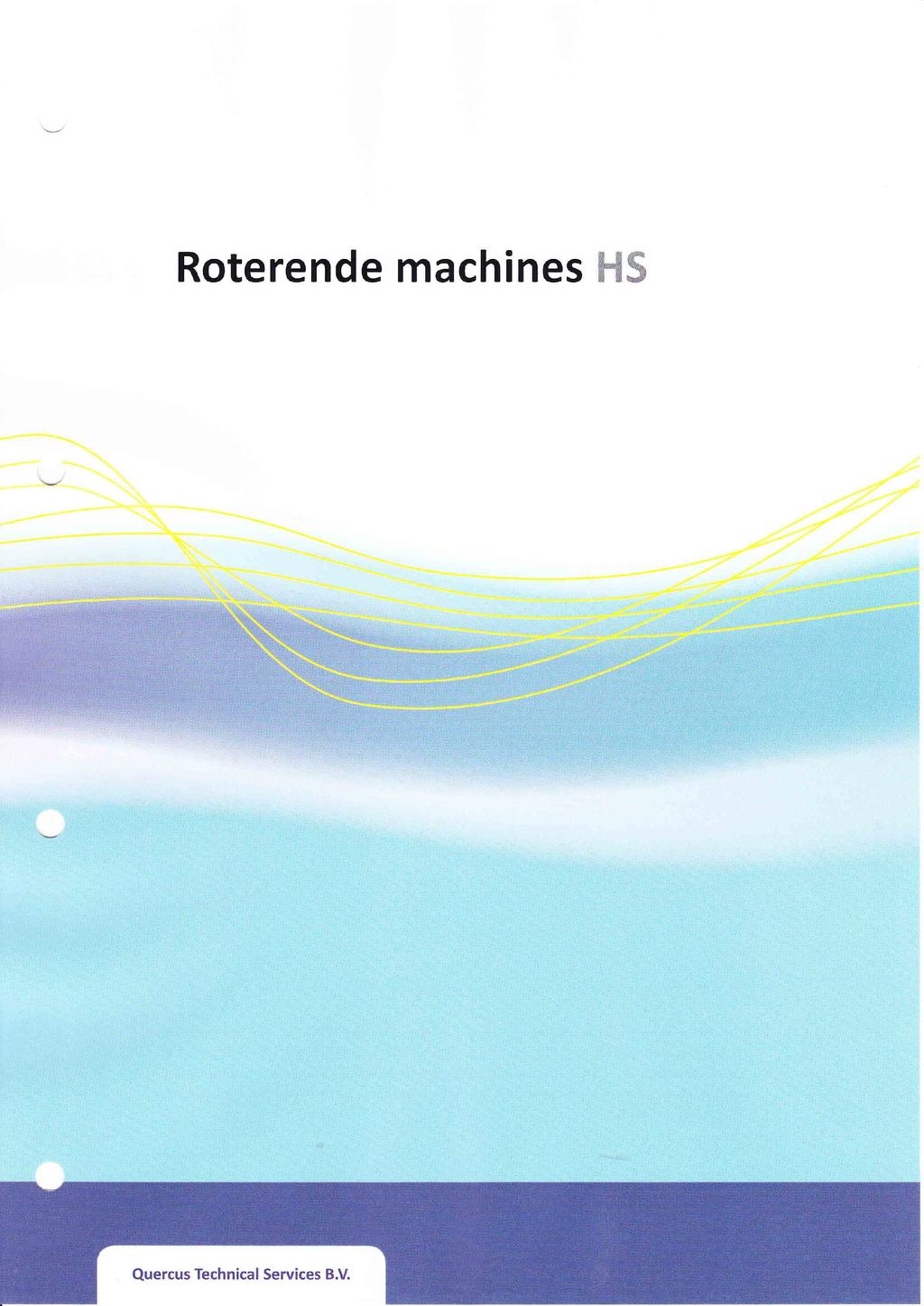 Roterende machines Hâ