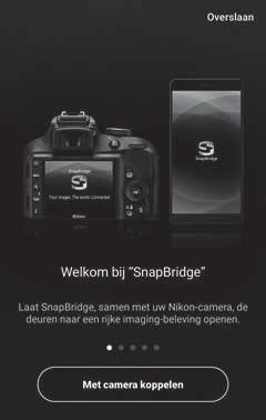 4 Smart-apparaat: Start de SnapBridge-app en tik op Met camera koppelen.