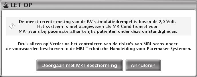 PROTOCOL VOOR MRI-SCANPROCEDURES 1. DE PULSGENERATOR PROGRAMMEREN VOOR EEN SCAN 2-11 Figuur 2 6.