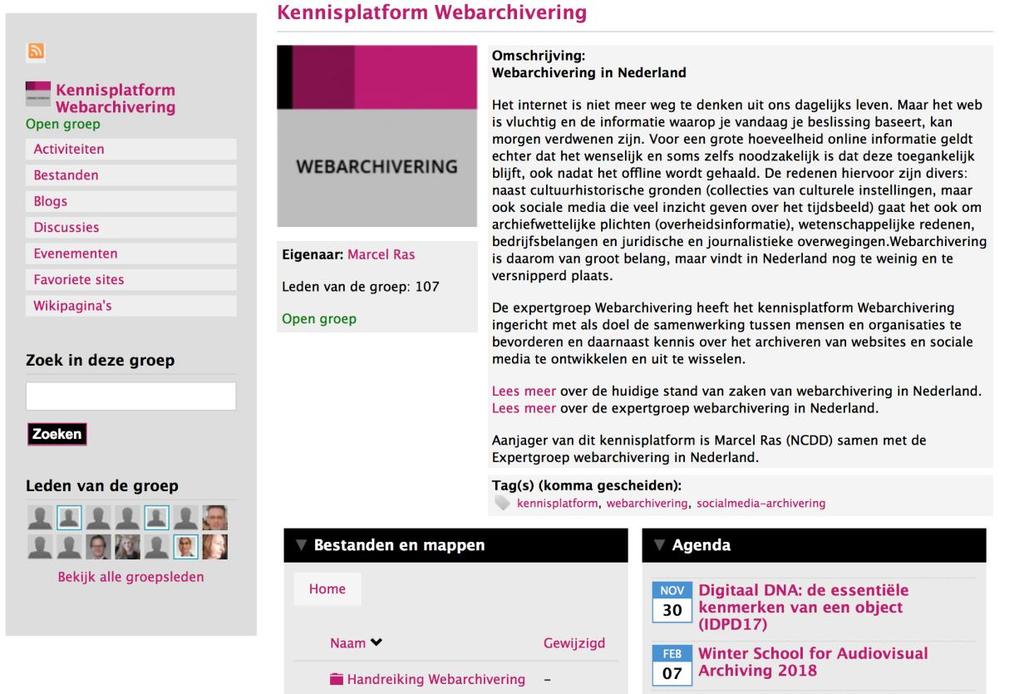 oördinatie webarchivering Survey webarchivering in NL Nationaal register webarchieven Expertgroep met focus op: