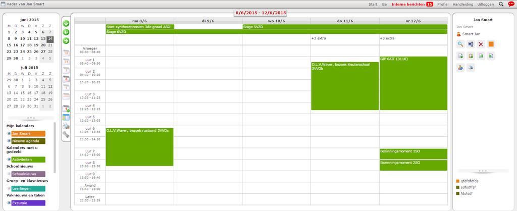 8 De kalender van de schoolactiviteiten Deze kalender geeft een overzicht van alle