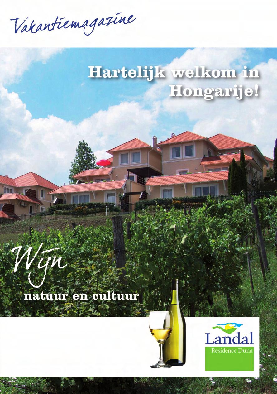 van Landal Residence Duna Uw vakantiemagazine met informatie