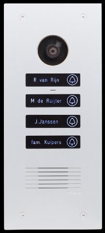 De grafeerbare toetsen en keypad zijn voorzien van achtergrondverlichting zodat de intercom in het donker ook goed zichtbaar is.