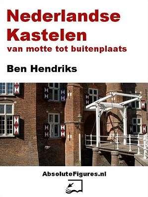 Nederlandse kastelen Met 'Nederlandse kastelen: van motte tot buitenplaats' heeft Ben Hendriks een zeer toegankelijke studie geschreven over de ontstaansgeschiedenis van Nederlandse kastelen en het