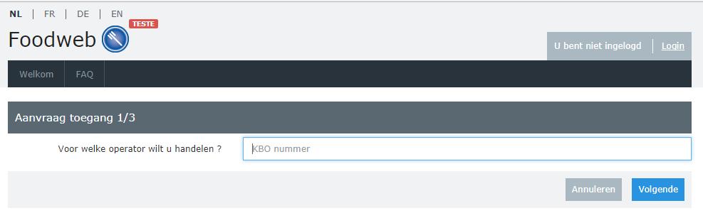 Vul het KBO 1 nummer (ondernemingsnummer of vestigingseenheidsnummer) in van de operator waarvoor u wilt handelen en klik vervolgens op de knop Volgende Het KBO nummer bestaat uit 10 cijfers.