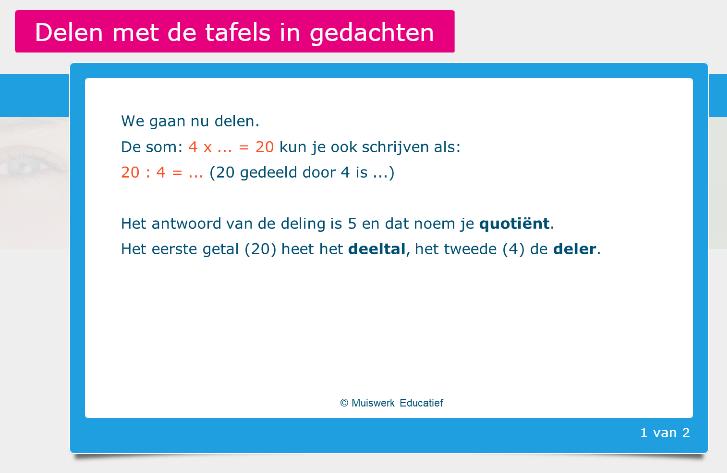 het delen als bewerking. In de uitleg wordt de nieuwe schrijfwijze aangegeven.