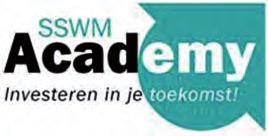 SSWM Academy met 80% branchesubsidie ook in 2015 Ook in 2015 biedt de SSWM in het aanbod van het Sectorplan een uitgebalanceerde selectie cursussen en trainingen aan.