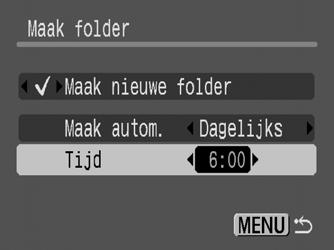 De datum en tijd instellen voor het automatisch maken van mappen 3 Selecteer een datum voor de optie [Maak autom.] en een tijd voor de optie [Tijd] knop Menu.