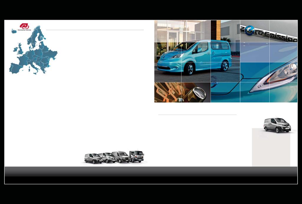 KLANTENSERVICE GESPECIALISEERD NETWERK VOOR LICHTE BEDRIJFSWAGENS Nissan beschikt over het meest uitgebreide aanbod aan lichte bedrijfswagens in Europa en heeft sinds 2007 een gespecialiseerd netwerk