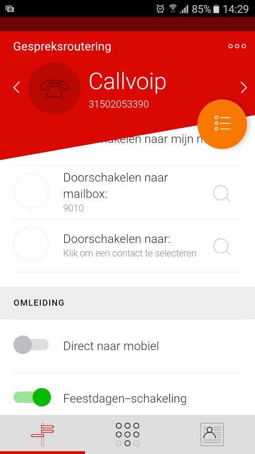 voicemailbox of (extern) nummer Beheer uw omleidingen: - uw custom routes - schakel aan -