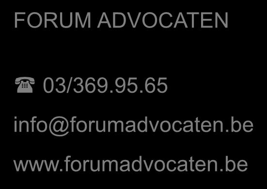 forumadvocaten.be FORUM ADVOCATEN 03/369.