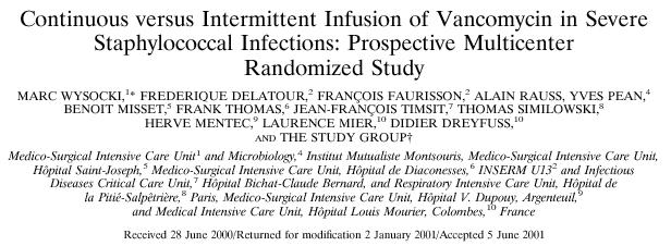 En met vancomycine? AAC 45:2460-2467, 2001 119 kritisch zieke patiënten met MRS infectie (bacteriemie, 35%; pneumonie, 45%).