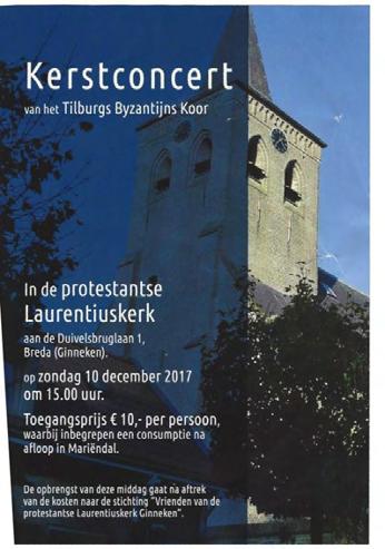 Kaartjes a 10,00 voor het kerstconcert op 10 december in Breda zijn te bestellen bij de VVV Breda (Komt binnenkort op hun website) en bij de boekhandels: Vrije Boekhandel 076-5145491 en bij