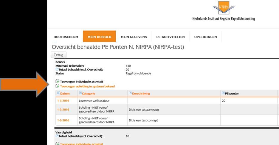 Hoofdstuk 8 Toevoegen activiteit aan PE dossier Voor het toevoegen van het lezen van vakliteratuur (20 PE K), voor het aanvragen van dispensatie of laten beoordelen van een vooraf niet