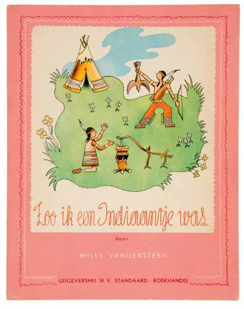 2343* Zoo ik een Indiaantje was. Enige druk, 1945. Illustraties Willy Vandersteen. Prachtige staat. 2344 Zoo ik een Indiaantje was. Kinderboek met illustraties van Willy Vandersteen.