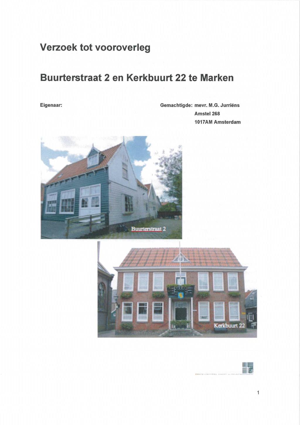 Verzoek tot vooroverleg Buurterstraat 2 en Kerkbuurt 22 te Marken