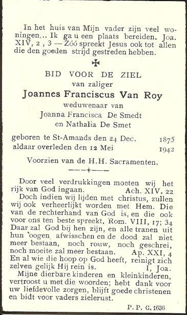 Van Roy Joannes Franciscus, Wanneske Van Roy, landbouwer, geboren te Sint-Amands op 24 december 1875. Hij verhuist van zijn vroegere woning nummer 272/301 naar zijn nieuwe verblijfplaats.