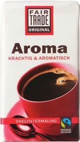 9 Kantine-artikelen/As- en afvalbakken Dranken en toebehoren FAIR TRADE KOFFIE De koffiebonen voor deze aroma koffie zijn afkomstig van diverse Fairtrade gecertificeerde koffiecoöperaties in Afrika