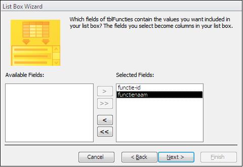 tabel naar Selected Fields Klik op Next Selecteer het veld functienaam om