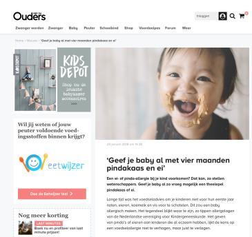 19 Vroege introductie in de media LEAP studie: vroege introductie van pinda Babies met matig-ernstig eczeem: pinda eten vanaf 4-11mnd of 5 jr vermijden Babies 4-11 mnd zonder allergische