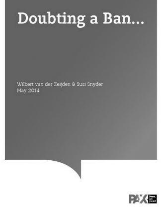 Humanitaire impact van kernwapens Susi Snyder en Wilbert van der Zeijden schreven het rapport Doubting a ban waarvan recentelijk een Nederlandse vertaling verscheen: Twijfels bij een verbod.