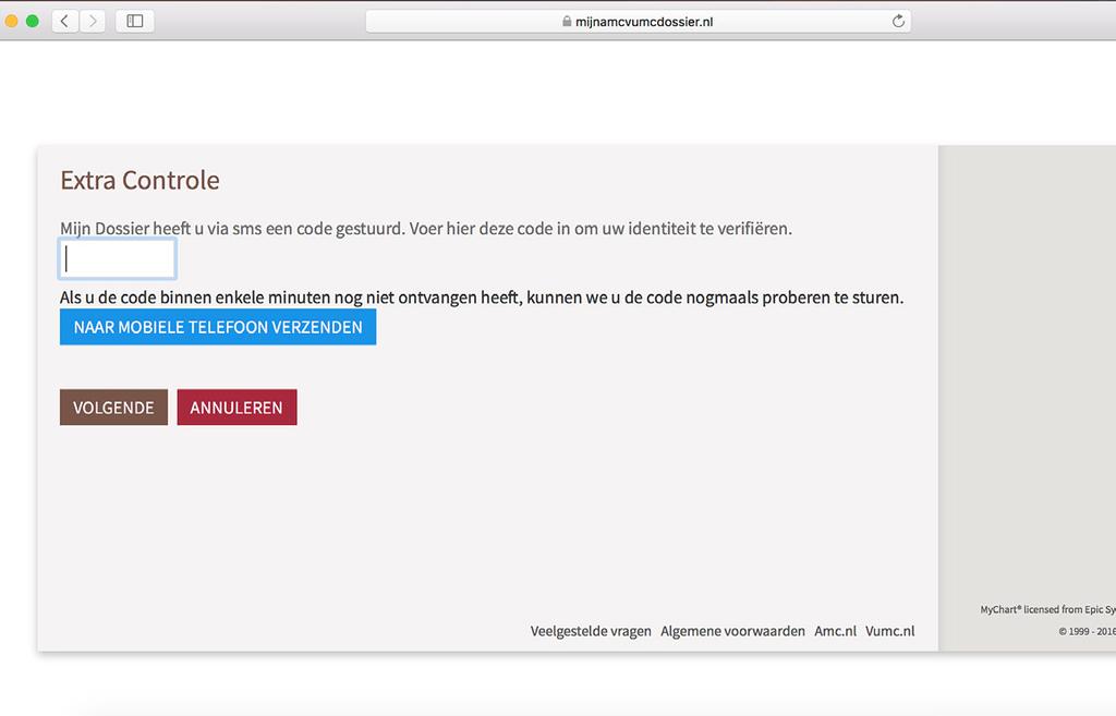 Log in bij Mijn Dossier via Internet Explorer 11 of Safari. Ga naar www.mijnamcvumcdossier.nl en vul uw zelfgekozen gebruikersnaam en wachtwoord in en klik op de bruine knop Aanmelden. Stap 1.