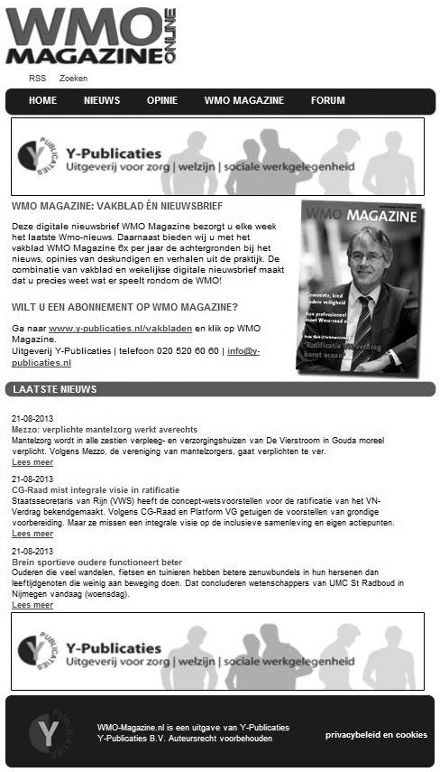 WMO WMO E-nieuwsbrief Bereik www.wmo-magazine.