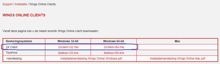1) Wings Online: Client installatie Kijk vooraf na of het toestel waarop u Wings Online installeert gebruik maakt van een 32- of 64-bits versie van Windows.