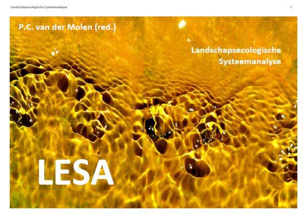 LandschapsEcologische SysteemAnalyse (LESA) Benoemen sturende processen in waterhuishouding